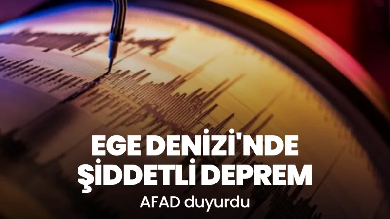 Ege Denizi'nde 4,6 büyüklüğünde deprem