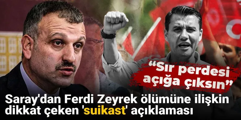 Ferdi Zeyrek Suikast İddiası: Saray'dan Şok Açıklama!