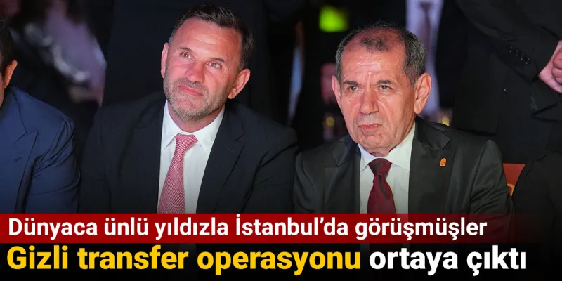 Galatasaray'ın gizli transfer operasyonu ortaya çıktı: Dünyaca ünlü yıldızı getirip görüşmüşler