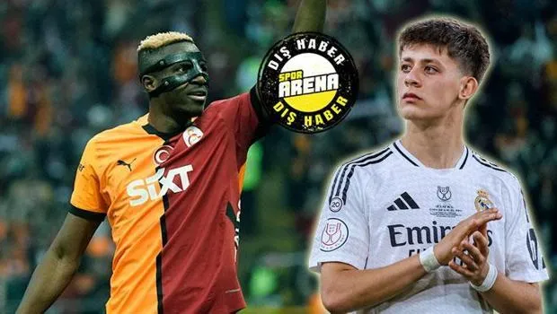 Osimhen ve Arda Güler Aynı Takımda Mı? Real Madrid İddiası!