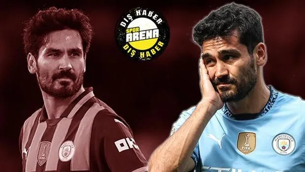 İlkay Gündoğan'dan Şok Karar! Galatasaray Transferi Gerçekleşiyor Mu?