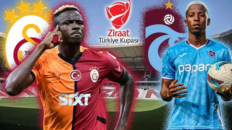 Türkiye Kupası Finali: Galatasaray - Trabzonspor Muhtemel 11'leri!